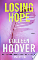 Losing Hope A Novel