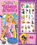 Disney Princess: Transfer Activities 