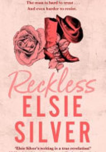 Reckless The Must-Read, Small-town Romance and TikTok Bestseller!
